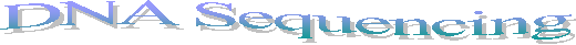 DNA Sequencing