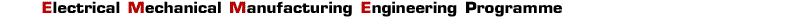 Electrical-Mechanical Manufacturing Engineering program